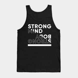 STRONG MIND, STRONG BODY Tank Top